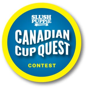 Slush Puppie Canadian cup Quest contest